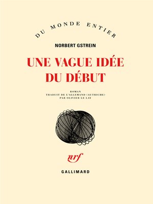 cover image of Une vague idée du début